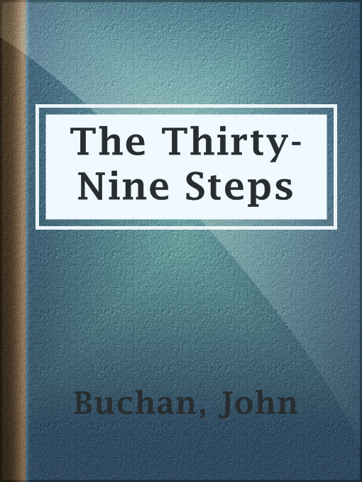 John Buchan创作的The Thirty-Nine Steps作品的详细信息 - 可供借阅